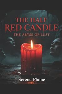 The Half Red Candle