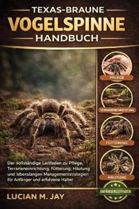 Texas-Braune Vogelspinne Handbuch