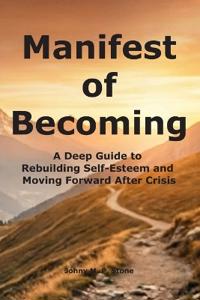 Manifest of Becoming