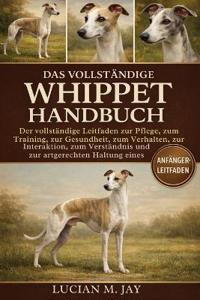 Das Vollständige Whippet Handbuch