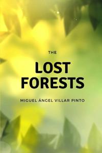 The Lost Forests