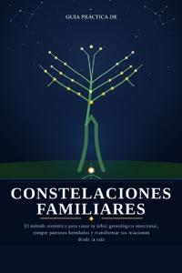 Guía Práctica de Constelaciones Familiares