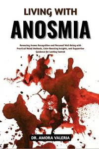 Living With Anosmia