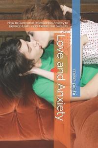 Love and Anxiety