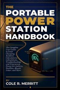 The Portable Power Station Handbook