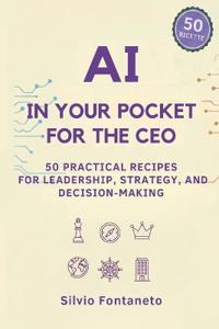 AI in Your Pocket for the CEO