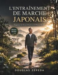 L'entraînement De Marche Japonais