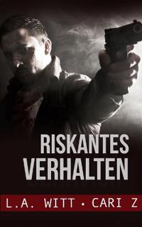 Riskantes Verhalten