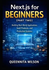 Next.js for Beginners (Book Two)