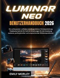 Luminar Neo Benutzerhandbuch 2026