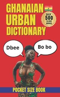 Ghanaian Urban Dictionary