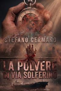 Germano, S: Polvere di via Solferino