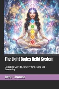 The Light Codes Reiki System