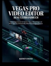 Vegas Pro Video Editor - Benutzerhandbuch