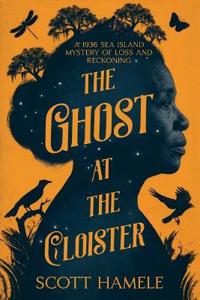 Hamele, S: Ghost at The Cloister