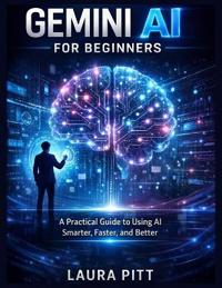 Gemini AI for Beginners