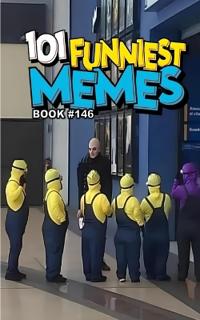 Bokomslag för "B Santos, R: 101 FUNNIEST MEMES"