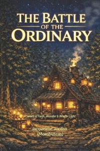 The Battle of the Ordinary
