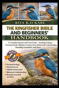 K. O Karl, R: KINGFISHER BIBLE AND BEGINNERS' HANDBOOK