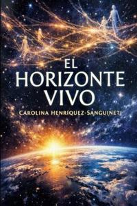 Henriquez-Sanguineti, C: Horizonte Vivo