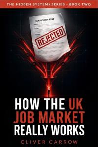 How the UK Job Market Really Works