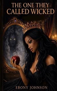 The One They Called Wicked