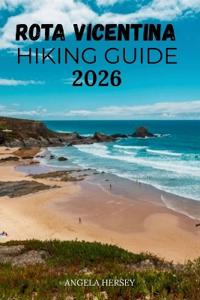 Hersey, A: ROTA VICENTINA HIKING GUIDE  2026