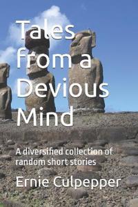 Tales from a Devious Mind