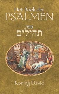 David, K: Het Boek der Psalmen