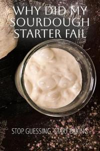 Why Did My Sourdough Fail
