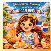 Publications, E: Lila's Sweet Journey Through the Dominican