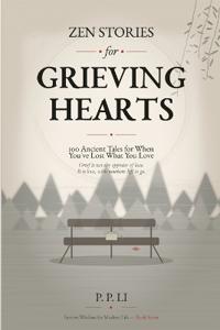 Zen Stories for Grieving Hearts