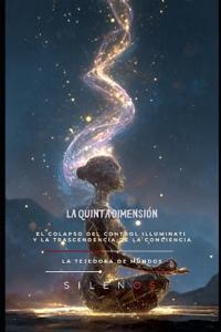 La Quinta Dimensión