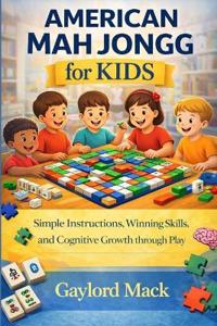 American Mah Jongg for Kids