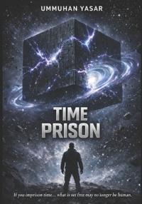 Time prison