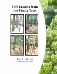 Life Lessons from the Young Tree
