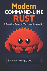 Modern Command-Line Rust