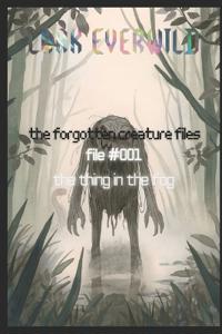 Everwild, L: FILE #001