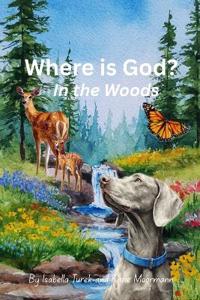 Moormann, K: Where is God?