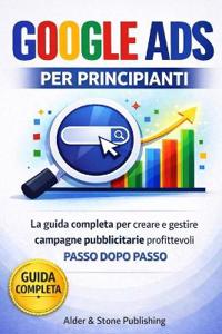Google Ads Per Principianti