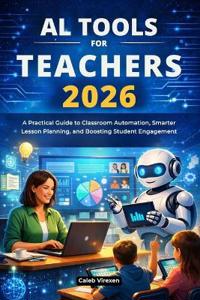 Virexen, C: AI TOOLS FOR TEACHERS 2026