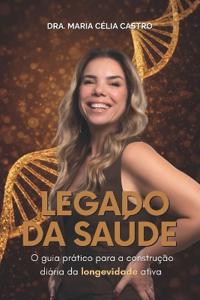 Legado da Saúde