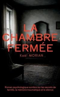 La Chambre fermée