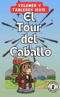 Tour del Caballo - Volumen 5