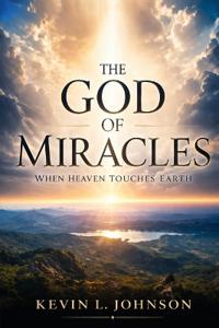 The God of Miracles