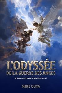 Outa, M: L'Odyssée de la Guerre des Anges