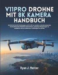 V11PRO Drohne Mit 8K Kamera Handbuch