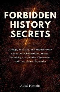Forbidden History Secrets
