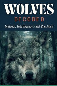Wolves Decoded