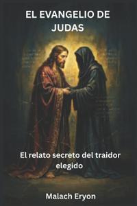 **El Evangelio de Judas**